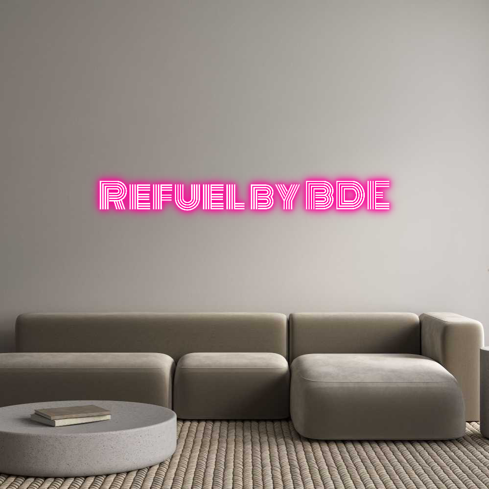 Custom Neon Text - Refuel by BDE