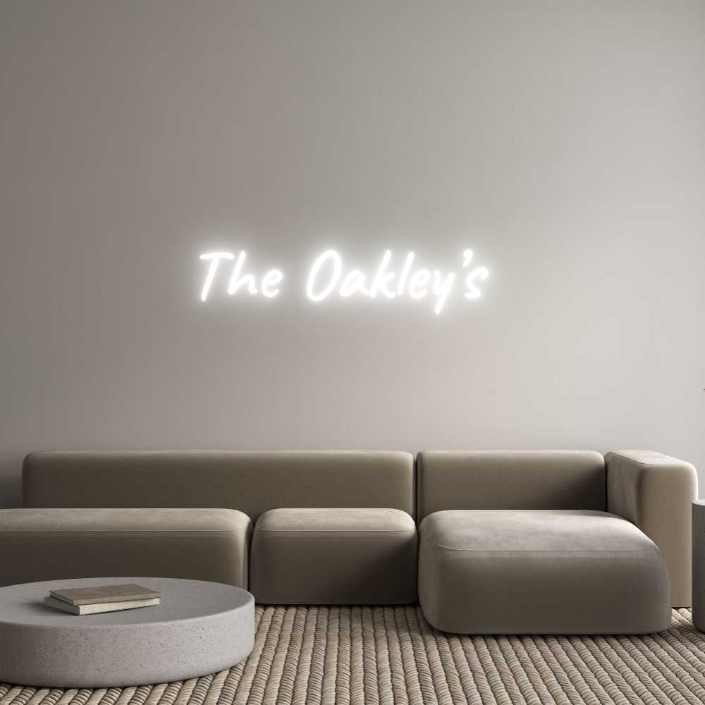 Custom Neon Text- The Oakley’s