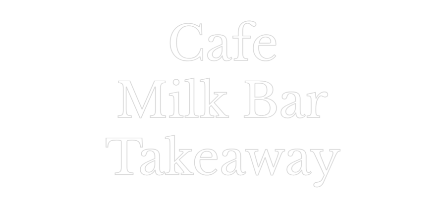 Custom Neon Text- Cafe
Milk Ba...