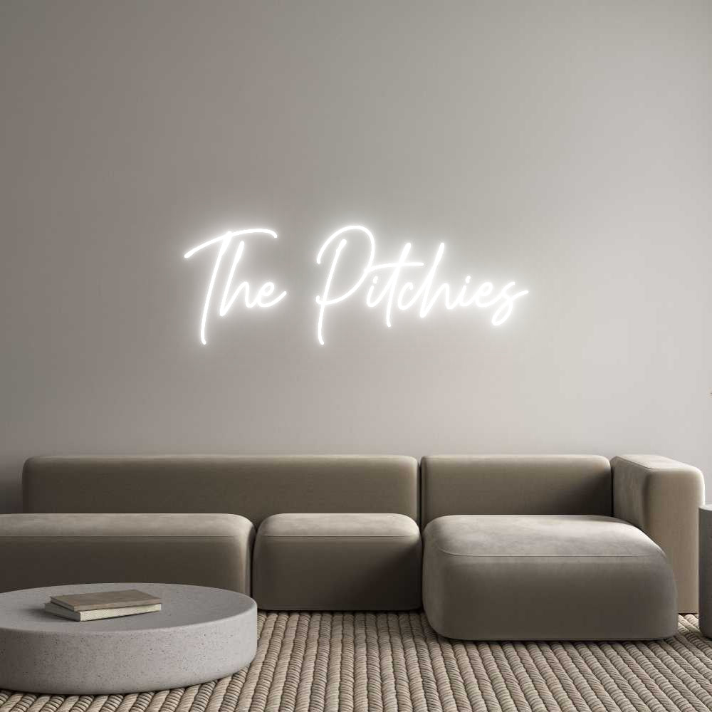 Custom Neon Text- The Pitchies