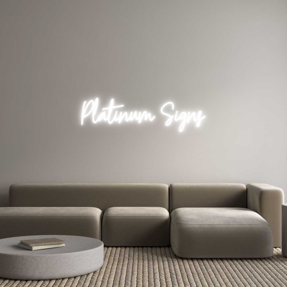 Custom Neon Text- Platinum Signs