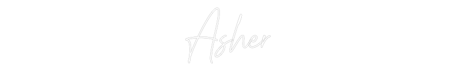 Custom Neon Text- Asher