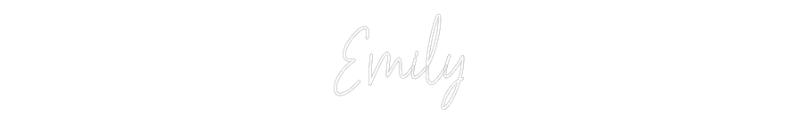 Custom Neon Text- Emily