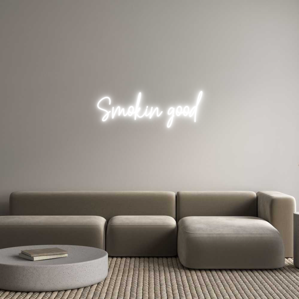 Custom Neon Text- Smokin good