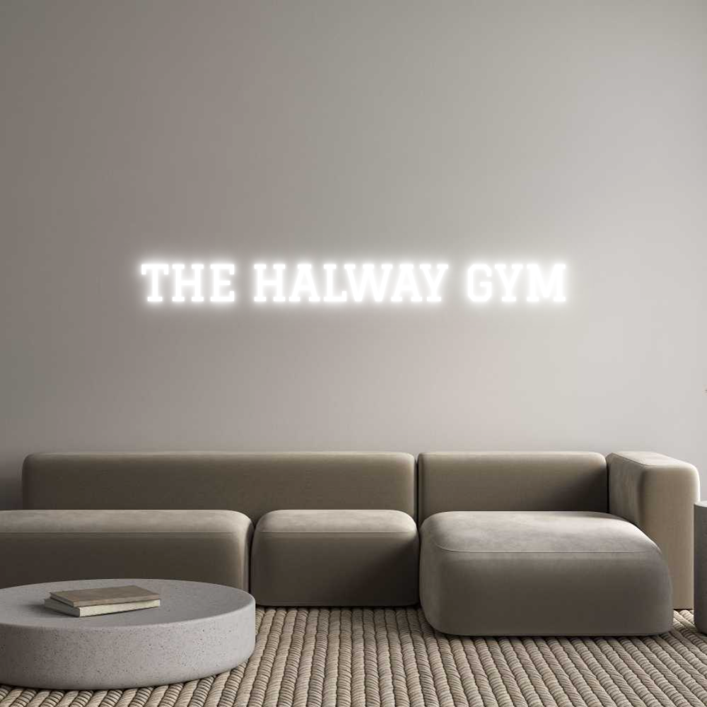 Custom Neon Text- THE HALWAY GYM