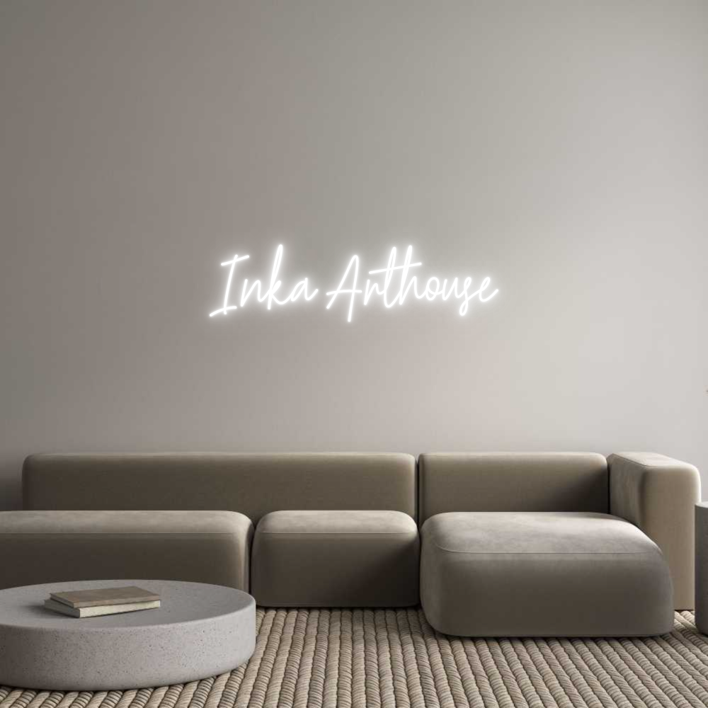 Custom Neon Text - Inka Arthouse