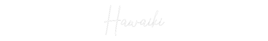 Custom Neon Text- Hawaiki