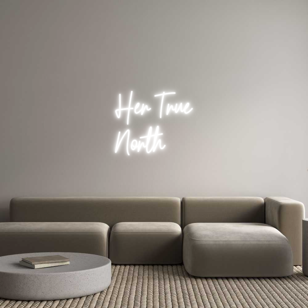 Custom Neon Text- Her True
Nor...