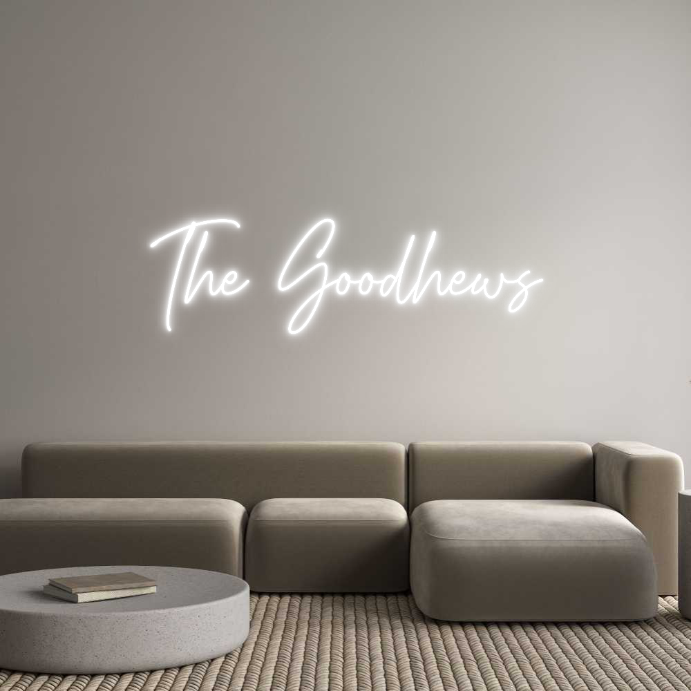 Custom Neon Text - The Goodhews