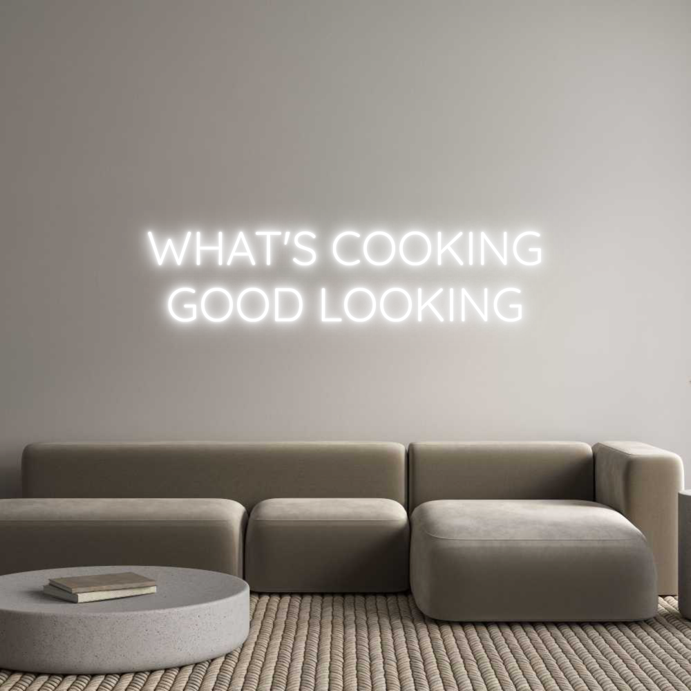 Custom Neon Text - WHAT'S COOKIN...