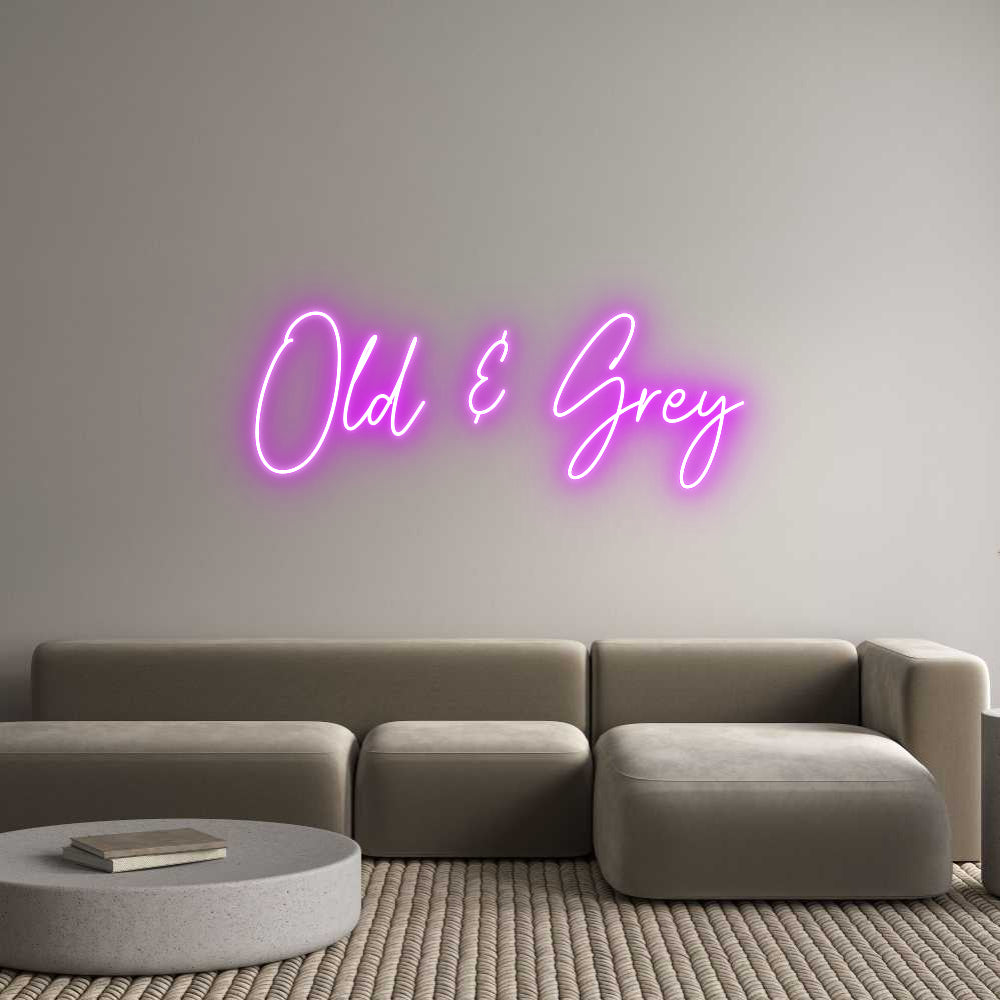 Custom Neon Text- Old & Grey