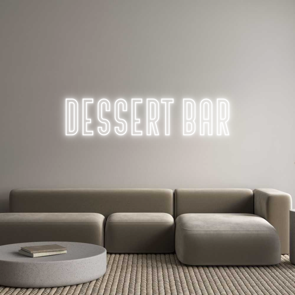 Custom Neon Text - DESSERT BAR