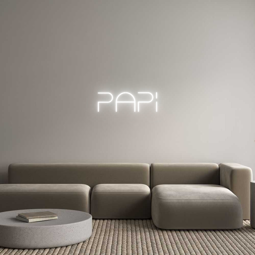 Custom Neon Text- Papi