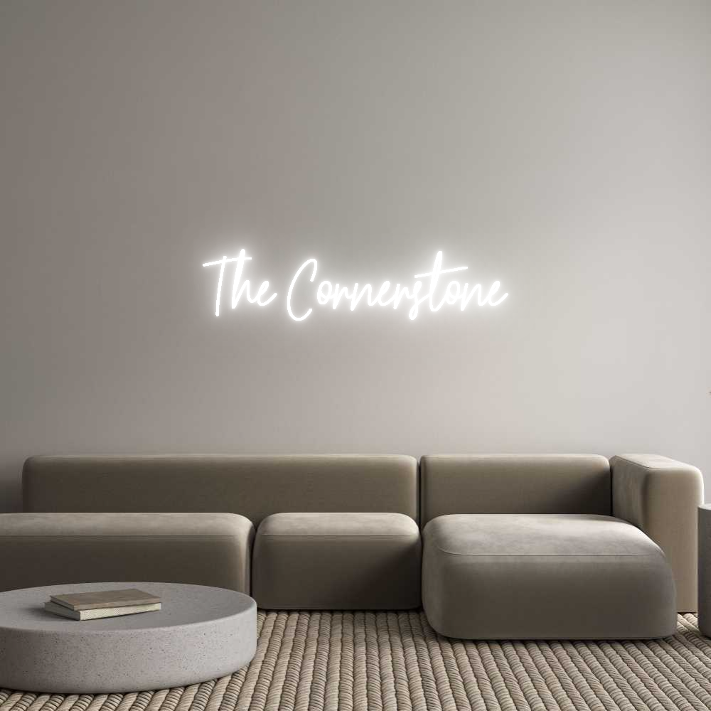 Custom Neon Text- The Cornerstone