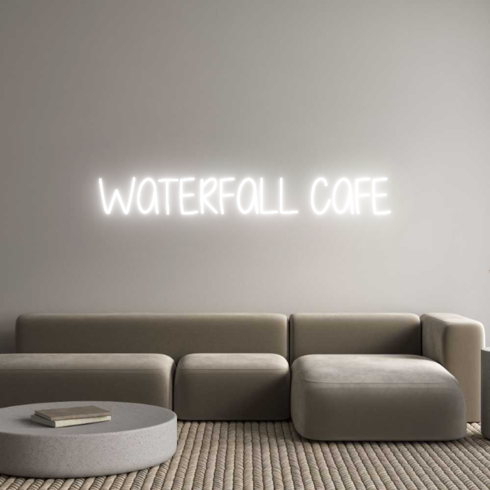 Custom Neon Text- WATERFALL CAFE