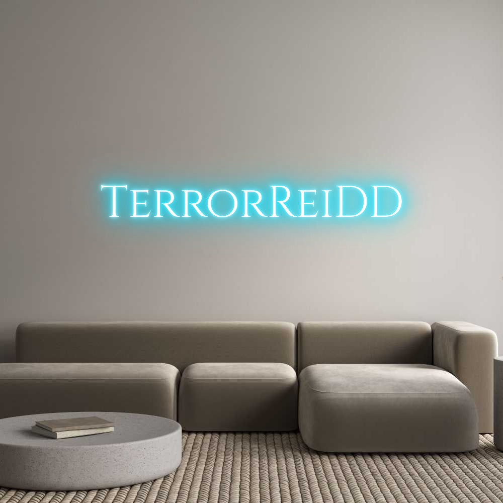 Custom Neon Text- TerrorReiDD