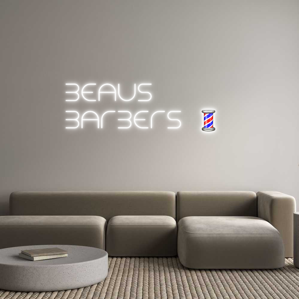 Custom Neon Text- BEAUS
BARBER...