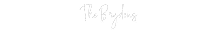 Custom Neon Text- The Brydons