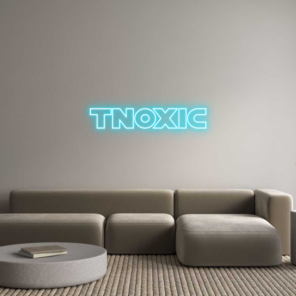 Custom Neon Text- Tnoxic