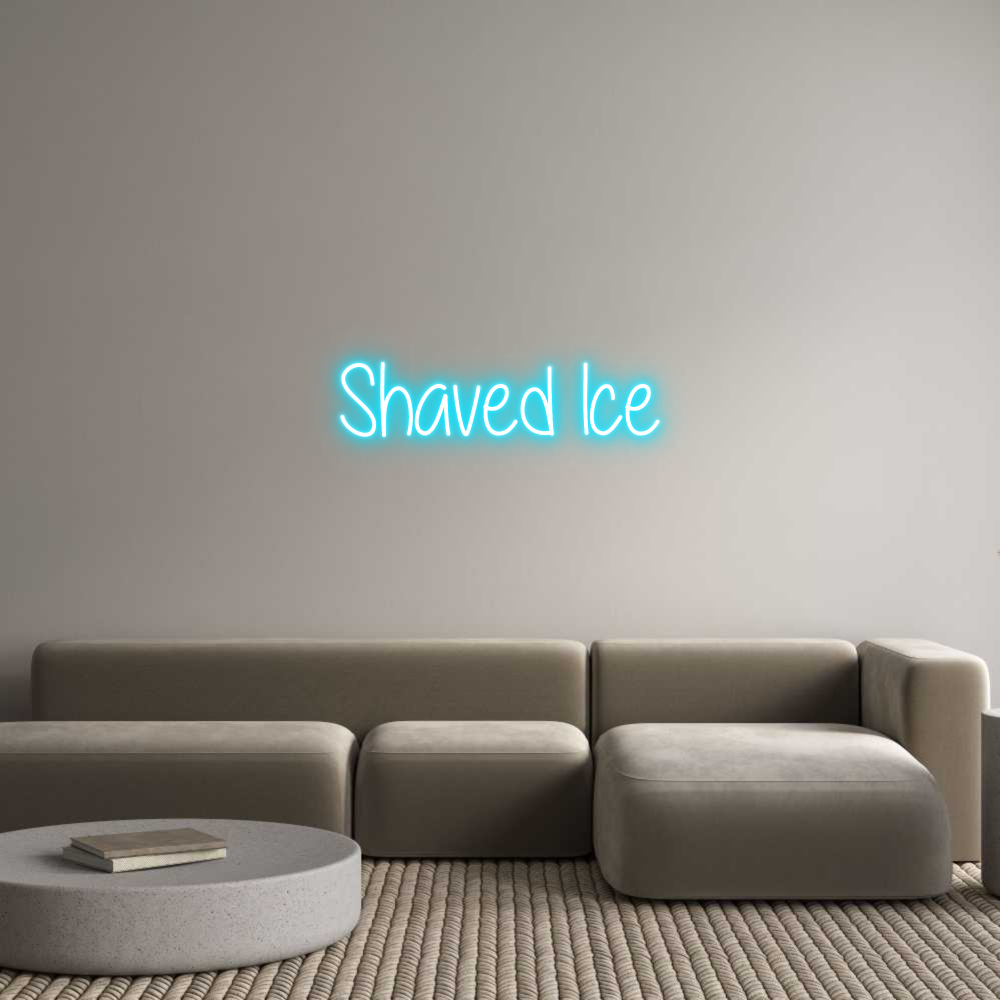 Custom Neon Text- Shaved Ice