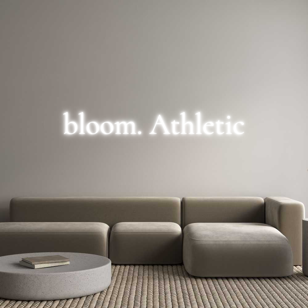 Custom Neon Text- bloom. Athletic