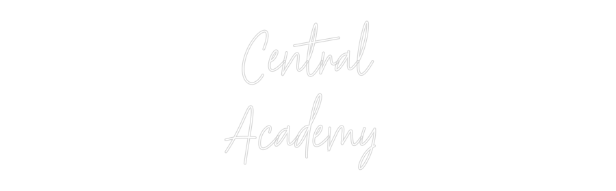 Custom Neon Text - Central
Acad...