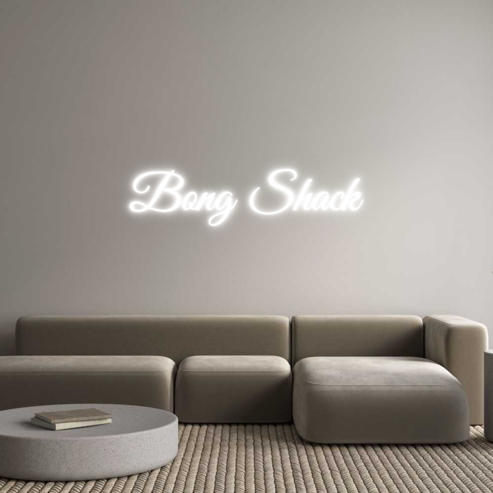 Custom Neon Text- Bong Shack