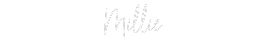 Custom Neon Text- Millie