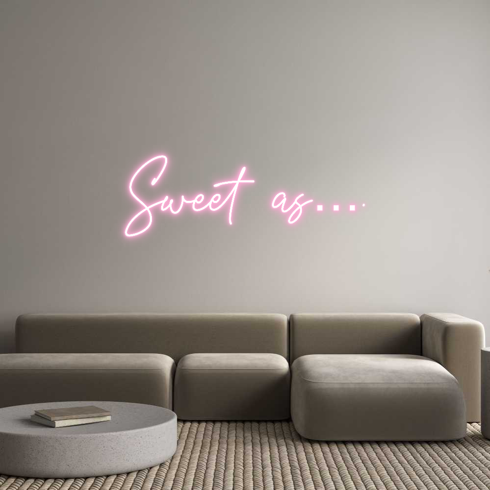 Custom Neon Text- Sweet as….