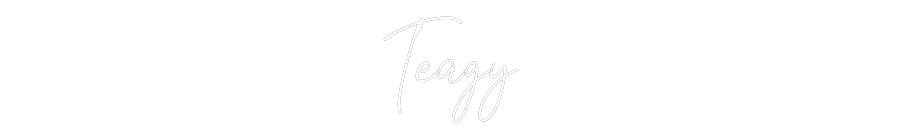 Custom Neon Text- Teagy