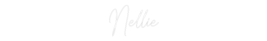 Custom Neon Text - Nellie