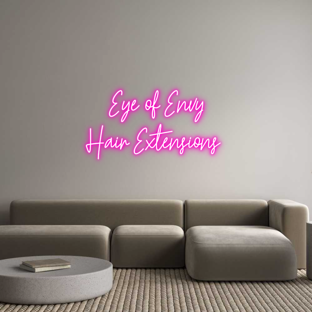 Custom Neon Text- Eye of Envy
...