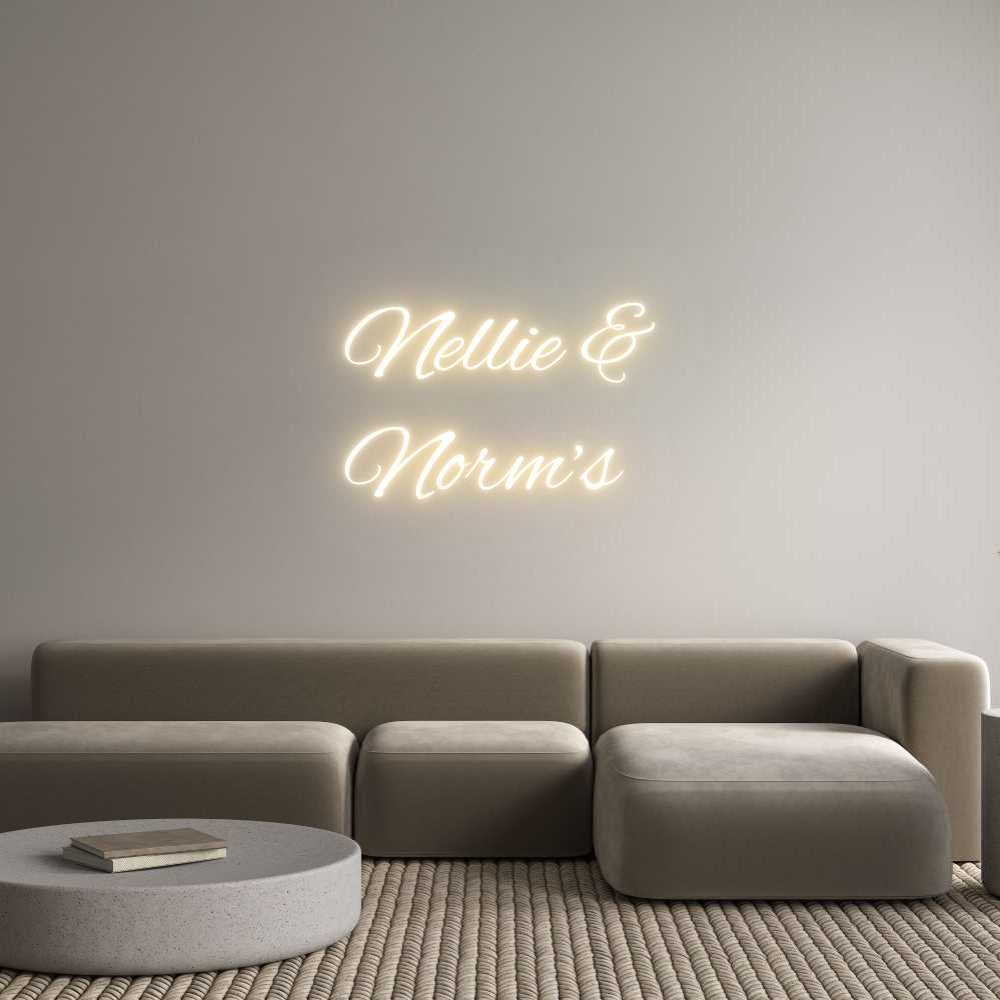 Custom Neon Text- Nellie &
Nor...