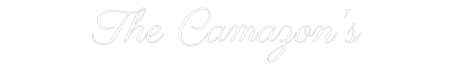 Custom Neon Text - The Camazon's