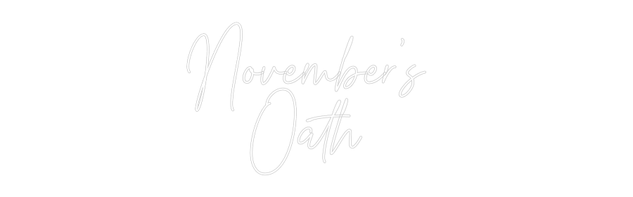 Custom Neon Text- November's 
...