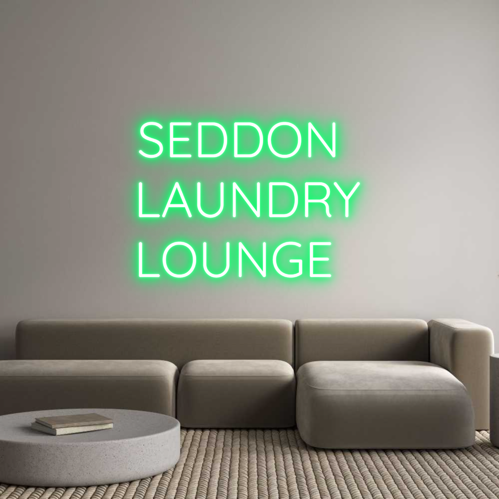 Custom Neon Text - SEDDON
LAUND...