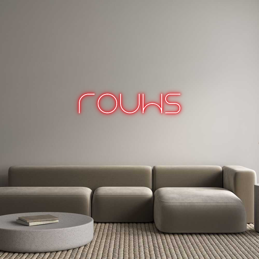 Custom Neon Text- ROUHS