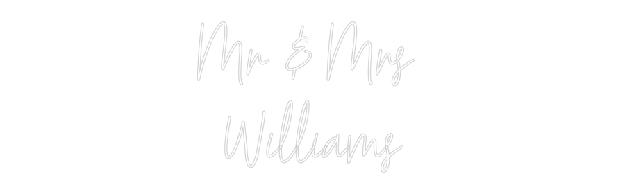 Custom Neon Text- Mr & Mrs 
Wi...