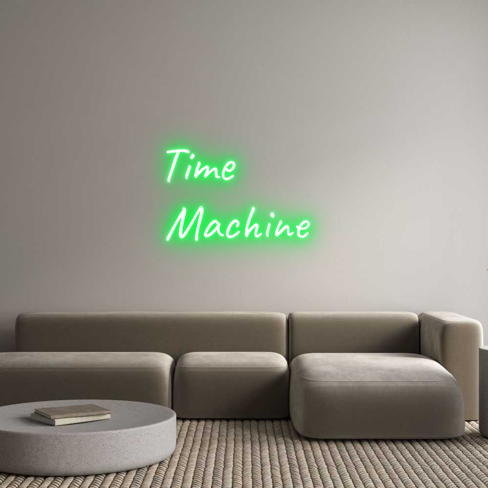 Custom Neon Text- Time
Machine