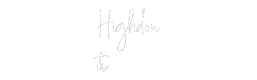 Custom Neon Text- Highdon
ut