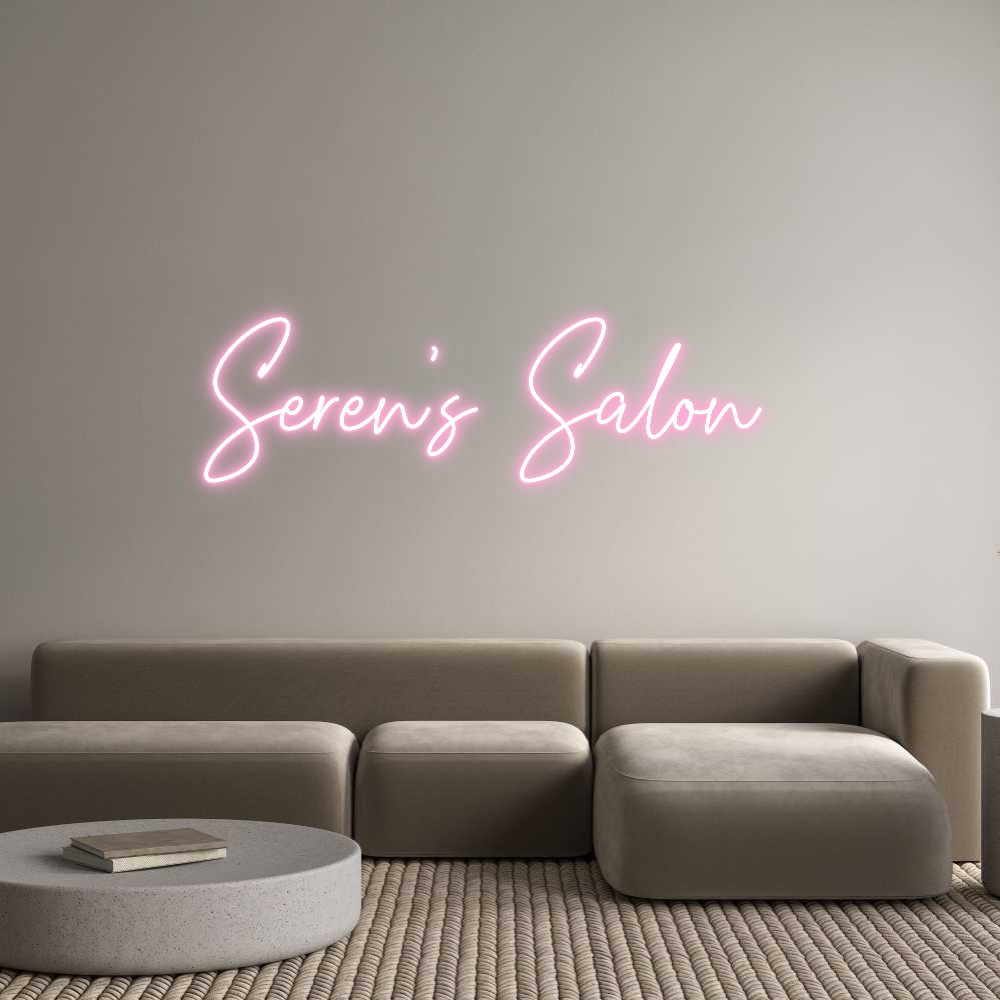 Custom Neon Text- Seren’s Salon