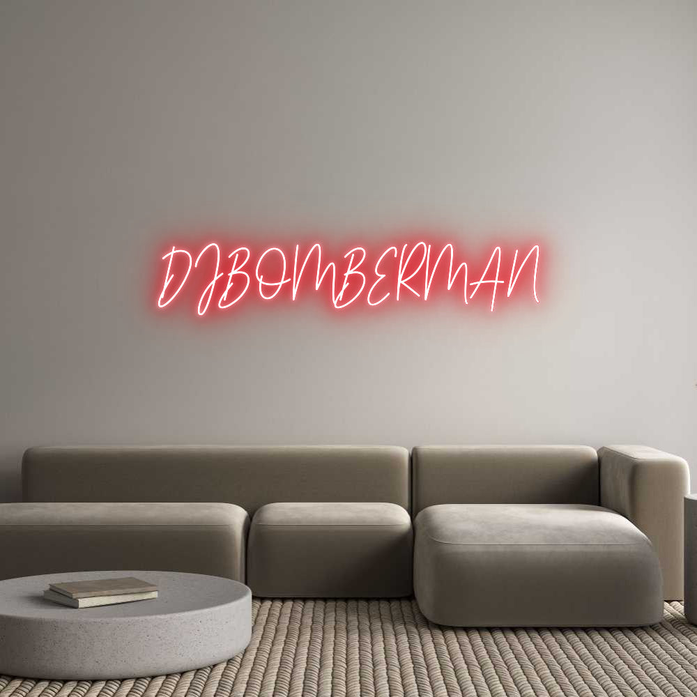 Custom Neon Text- DJBOMBERMAN