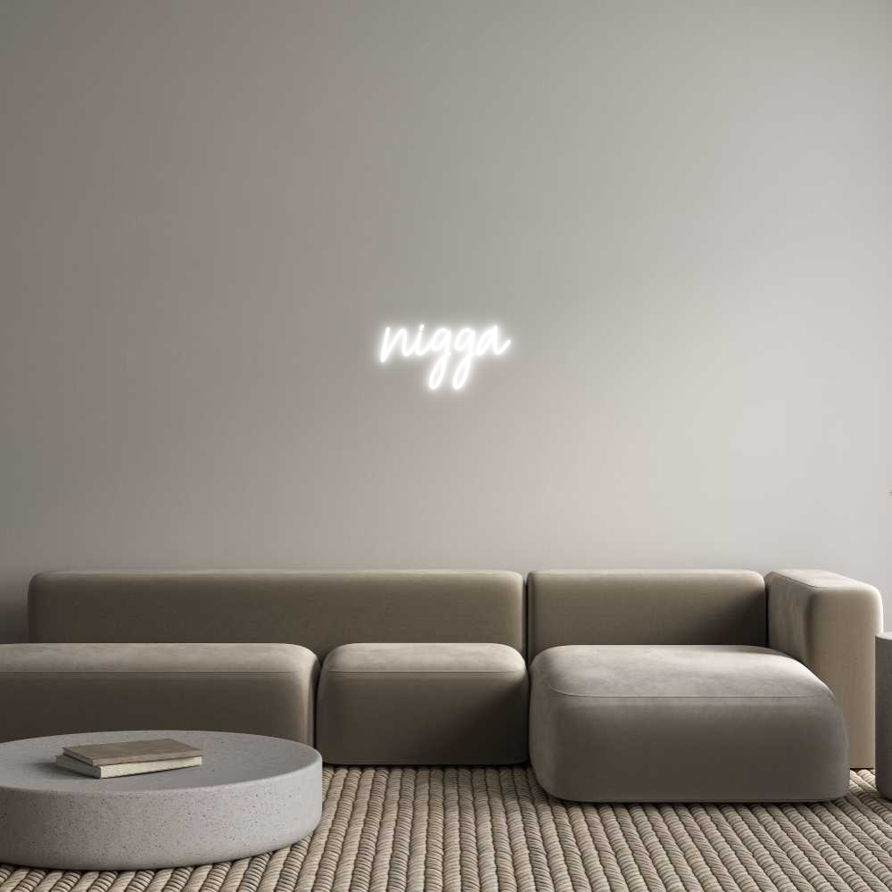 Custom Neon Text- nigga