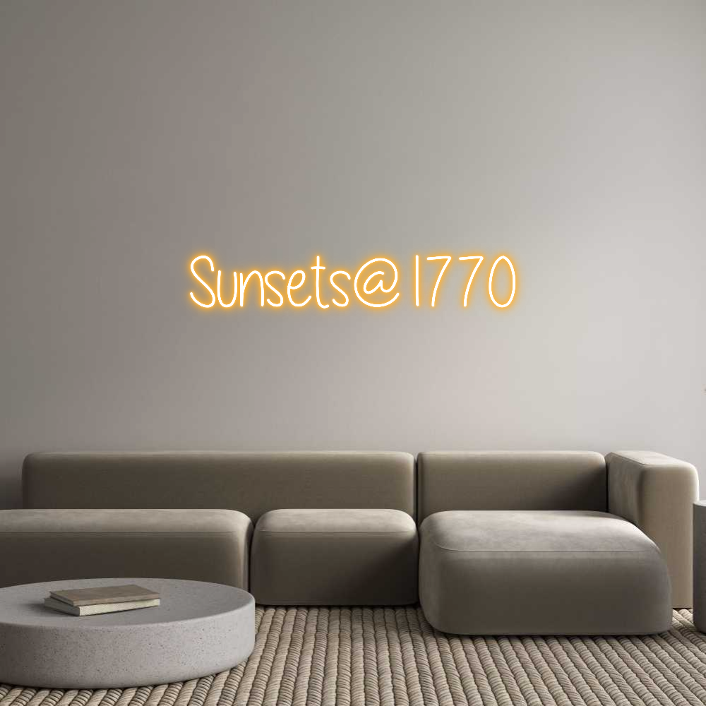 Custom Neon Text- Sunsets@1770