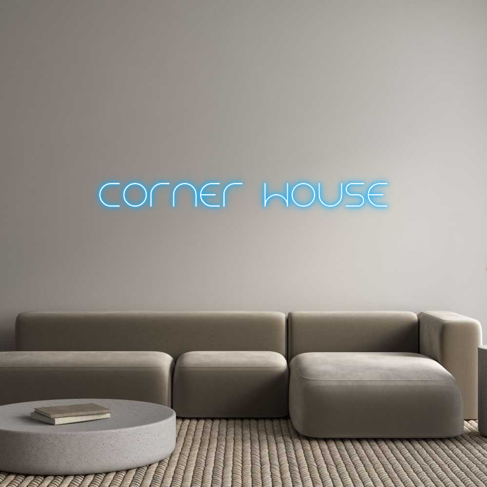 Custom Neon Text- CORNER HOUSE