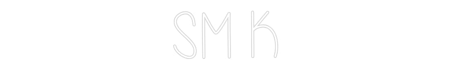 Custom Neon Text- SM K