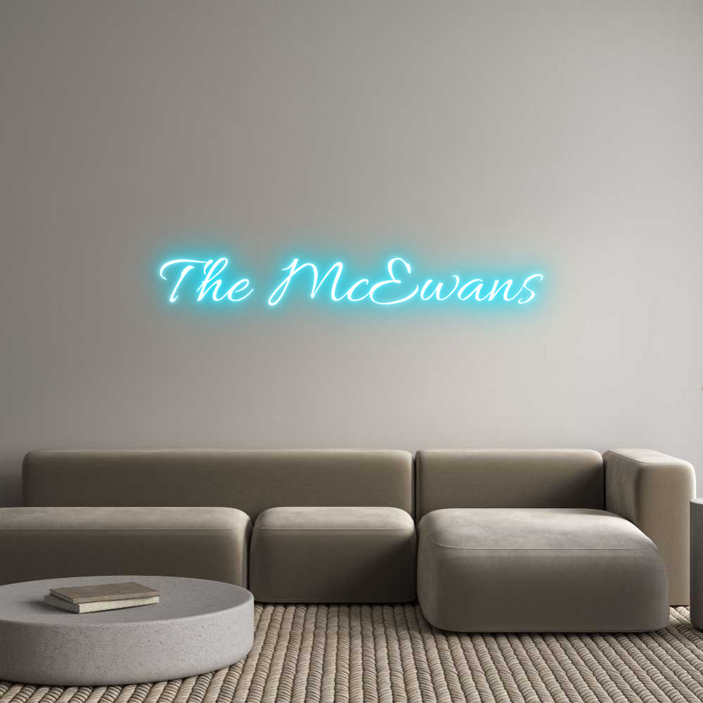 Custom Neon Text- The McEwans