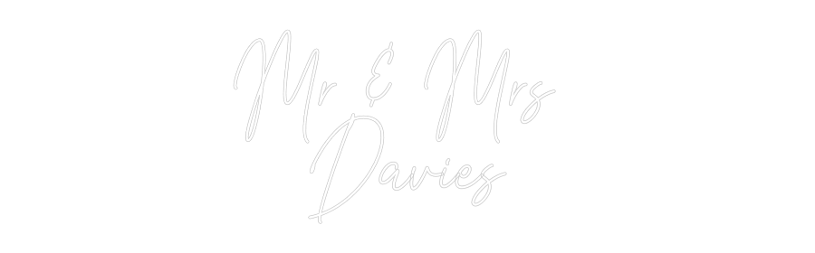 Custom Neon Text- Mr & Mrs 
Da...