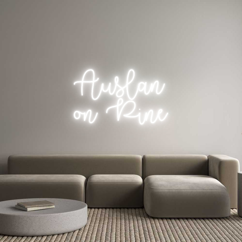 Custom Neon Text- Auslan
on Pine