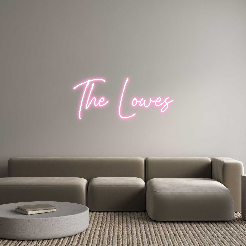 Custom Neon Text- The Lowes